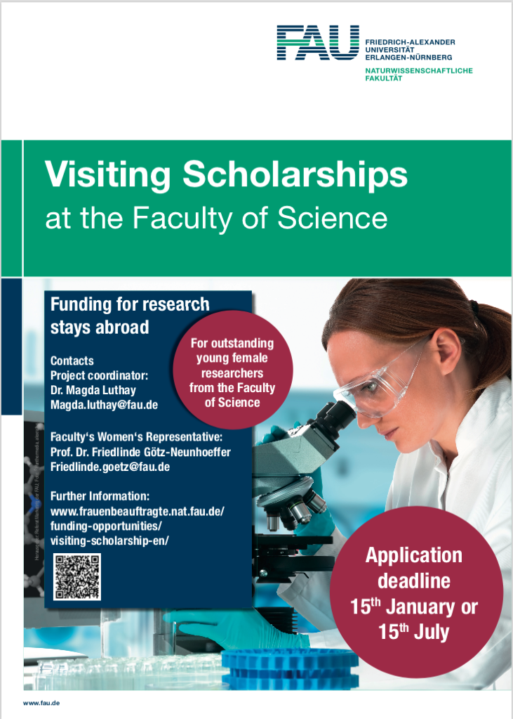 The poster gives information about the scholarship, see: https://www.frauenbeauftragte.nat.fau.de/funding-opportunities/visiting-scholarship-en/